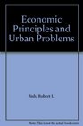 Economic Principles and Urban Problems