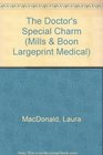 Harlequin Medical  Large Print  The Doctor's Special Charm