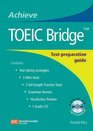 Achieve TOEIC Bridge Test Preparation Guide