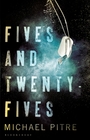 Fives and TwentyFives