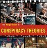The Rough Guide to Conspiracy Theories 1