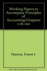 Working Papers to Accompany Principles of Accounting/Chapters 116