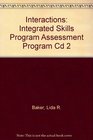 Interactions Integrated Skills Program Assessment Program CD 2