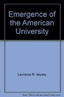 Emergence of the American University