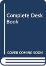 Complete Desk Book
