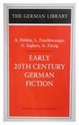 Early 20th Century German Fiction