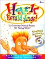 Hark the Herald Angel A Christmas Musical Drama for Young Voices  Student Activity Book