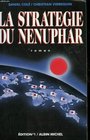 La strategie du Nenuphar Roman