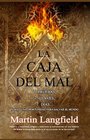 La caja del mal/ The Malice Box