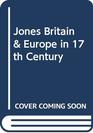 Jones Britain  Europe in 17th Century