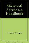 Microsoft Access 20 Handbook 2 ed