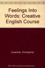 Feelings Into Words Creative English Course