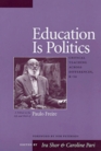 Education Is Politics Critical Teaching Across Differences K12