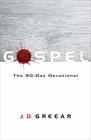 Gospel The 90Day Devotional