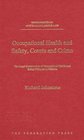 Occupational Health and Safety Courts and Crime The Legal Construction of Occupational Health and Safety Offences in Victoria
