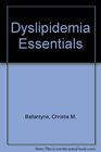 Dyslipidemia Essentials