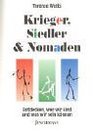 Krieger Siedler und Nomaden