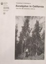 Proceedings of a workshop on Eucalyptus in California June 1416 1983 Sacramento California