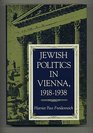 Jewish Politics in Vienna 19181938