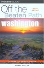 Washington Off the Beaten Path 6th