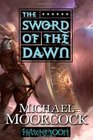 Hawkmoon: The Sword of the Dawn