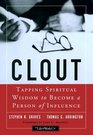 Clout Tapping Spiritual Wisdom to Become a Person of Influence