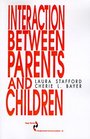 Interaction between Parents and Children