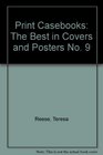 Print Casebooks 9 The Best in Covers  Posters/199192 Edition