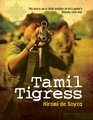 Tamil Tigress (1 Volume Set): My Story as a Child Soldier in Sri Lanka's Bloody Civil War
