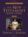 The New Testament Made Easier Volume 2 Acts Through Revelation
