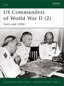 US Commanders of World War II (2) Navy & USMC