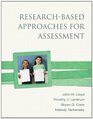 ResearchBased Approaches for Assessment