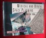 Medical and Dental Space Planning for the 1990s