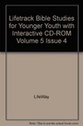 Lifetrack Bible Studies for Younger Youth with Interactive CDROM Volume 5 Issue 4