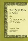 The Best Boy in Spain El Mejor Mozo De Espana