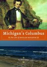 Michigan's Columbus The Life of Douglass Houghton