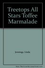 Oxford Reading Tree TreeTops All Stars Toffee and Marmalade Toffee and Marmalade
