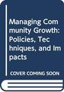 Managing Community Growth