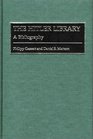 The Hitler Library A Bibliography