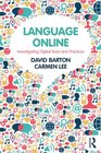 Language Online Investigating Digital Texts and Practices