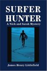 Surferhunter A Nick and Sarah Mystery