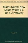 Maths Quest New South Wales Bk 10 52 Pathway