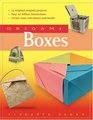 Origami Boxes and More!