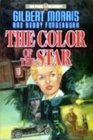 The Color of the Star (Morris, Gilbert//Price of Liberty)
