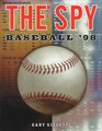 The Spy Baseball '98