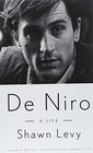 De Niro: A Life (Thorndike Press Large Print Biography Series)
