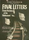 Final Letters From Victims of the Holocaust