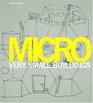 Micro Very Small Buildings