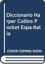 Diccionario Harper Collins Pocket EspaItalia