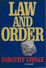 Law and Order A Novel
